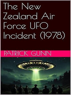 cover image of The New Zealand Air Force UFO Incident (1978)